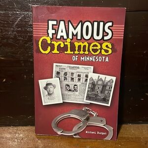 Famous Crimes of Minnesota